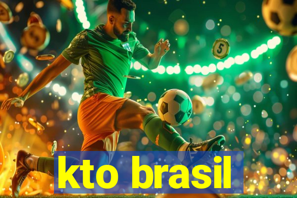 kto brasil